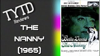 The Nanny 1965  TYTD Reviews