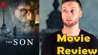 The Son 2019  Netflix Movie Review Without Spoilers