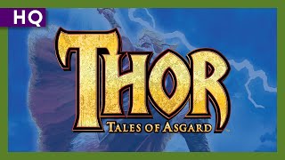 Thor Tales of Asgard 2011 Trailer