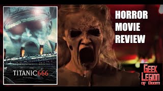 TITANIC 666  2022 Jamie Bamber  The Asylum  TUBI Produced Ghost Ship Horror Movie Review