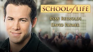 School of Life Trailer
