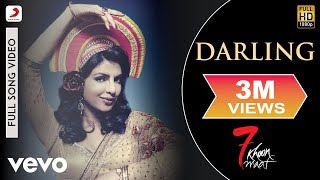 Darling Best Video  7 Khoon MaafPriyanka ChopraGulzarUsha UthupRekha Bhardwaj