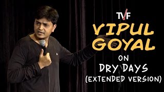 Vipul Goyal on Dry Days Extended Version  Watch Humorously Yours Full Season on TVFPlay App
