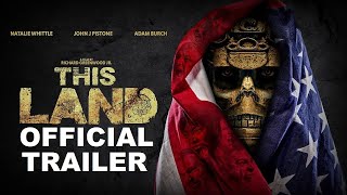 THIS LAND  Official Trailer   politicallyskewed Horror Movie 2023