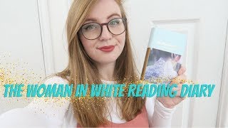 The Woman in White Video Diary with LucytheReader  BookBreak