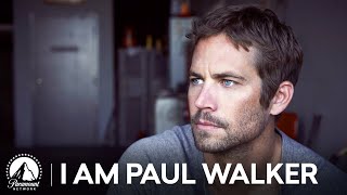 I Am Paul Walker Documentary Highlights  Paramount Network