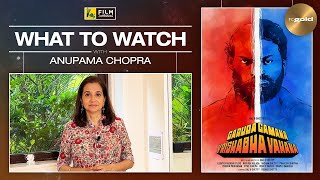 Garuda Gamana Vrishabha Vahana  What To Watch  Anupama Chopra  Film Companion