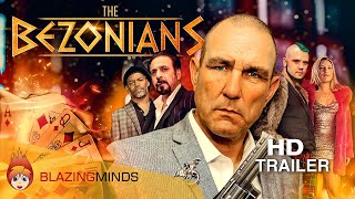 The Bezonians  Official Trailer  Vinnie Jones Marina Sirtis