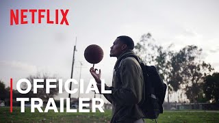 Last Chance U Basketball Season 2  Official Trailer  Netflix
