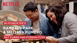 Blockbusters Melissa Fumero  Randall Park Eat Cuban  Korean Food  Taste Buds  Netflix