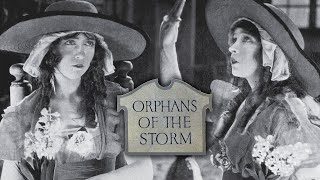 Orphans of the Storm 1921  Full Movie  Lillian Gish  Dorothy Gish  Joseph Schildkraut
