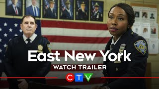 East New York  Official Trailer CTV
