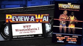 WrestleMania 1 Review Hogan  Mr T vs Piper  Orndorff  REVIEWAWAI
