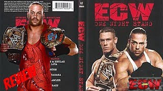 ECW ONE NIGHT STAND 2006 REVIEW  John Cena vs Rob Van Dam   The Rebirth of ECW
