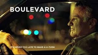 Boulevard 2014 with Robin Williams Kathy Baker Roberto Aguire Movie