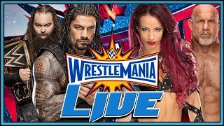 WWE Wrestlemania 33 Live Full Show April 2nd 2017 Live Reactions Full Show