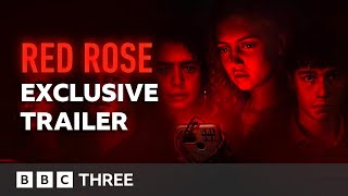 Its Not Just Your Battery That Could Die  Red Rose Exclusive Trailer  BBC Three