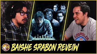 Baishe Srabon Full Review