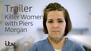 Killer Women with Piers Morgan  ITV Hub
