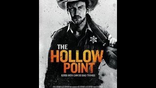 The Hollow Point Official Trailer 2016