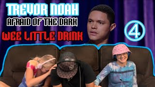 TREVOR NOAH Afraid Of The Dark 2017 Part 4  Wee Little Drink  Reaction