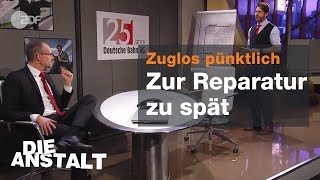 25 Jahre Bahnreform eine Erfolgsgeschichte  Die Anstalt vom 29012019  ZDF