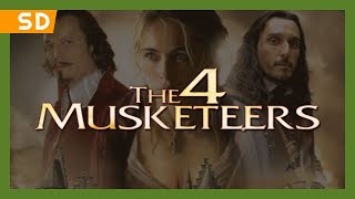 The 4 Musketeers DArtagnan et les Trois Mousquetaires 2005 Trailer