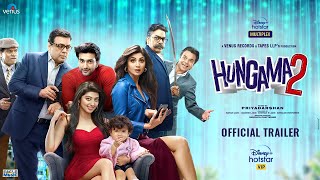 Hungama 2 Official Trailer  Shilpa Shetty Paresh Rawal Meezaan Pranitha Priyadarshan  July 23