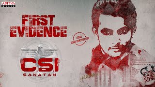 CSI Sanatan  First Evidence  Aadi  Misha Narang  Nandini Rai  Ali Reza  Chaganti Productions