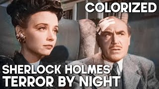 Sherlock Holmes  Terror by Night  COLORIZED  Basil Rathbone  Full Movie