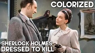 Sherlock Holmes  Dressed to Kill  COLORIZED  Old Crime Film  Basil Rathbone