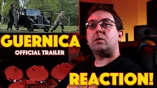 REACTION Guernica Official Trailer 1  War Movie 2016