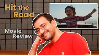 Hit the Road  Movie Review