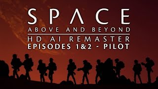 Space Above and Beyond 1995  E01E02  Pilot  HD AI Remaster  Full Episode