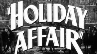 Holiday Affair  Trailer