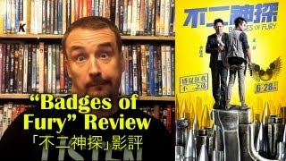 Badges of Fury Review