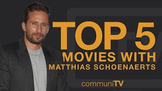 TOP 5 Matthias Schoenaerts Movies  Trailer