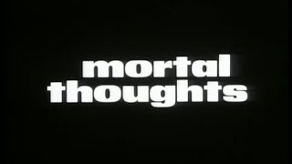 Penses Mortelles Mortal Thoughts  Bande Annonce VOST