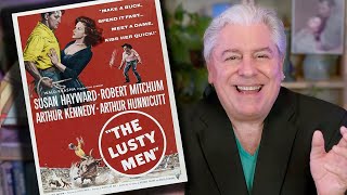 CLASSIC MOVIE REVIEW Robert Mitchum  Susan Hayward in THE LUSTY MEN  STEVE HAYES