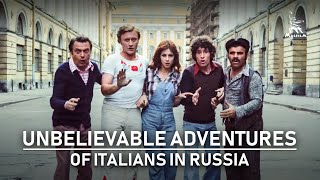 Unbelievable Adventures of Italians in Russia  COMEDY  FULL MOVIE