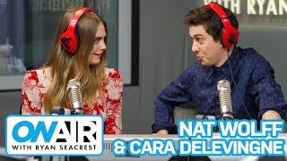 Cara Delevingne  Nat Wolff Talk Paper Towns  On Air with Ryan Seacrest