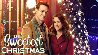 The Sweetest Christmas 2017 Film  Hallmark Christmas
