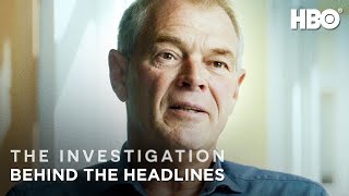 The Investigation The Story Behind the Headlines  HBO