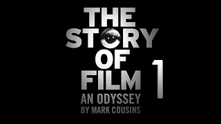Sinemann Hikyesi The Story of Film An Odyssey 1 Blm  Trke Altyazl