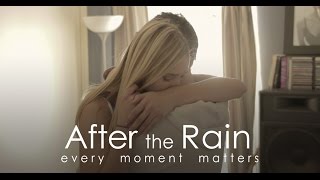 After The Rain  Trailer