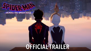 SPIDERMAN ACROSS THE SPIDERVERSE  Official Trailer HD