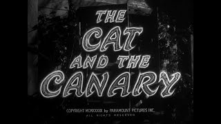 The Cat and the Canary 1939 Trailer