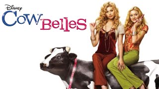 Cow Belles 2006 Disney Channel Original Film