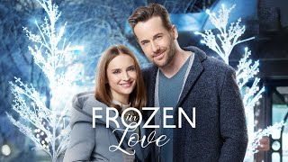 Frozen In Love  Full Movie  Romantic Drama  Great Romance Movies