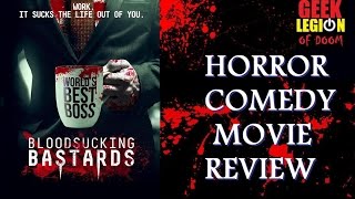 BLOODSUCKING BASTARDS  2015 Pedro Pascal  Horror Comedy Movie Review